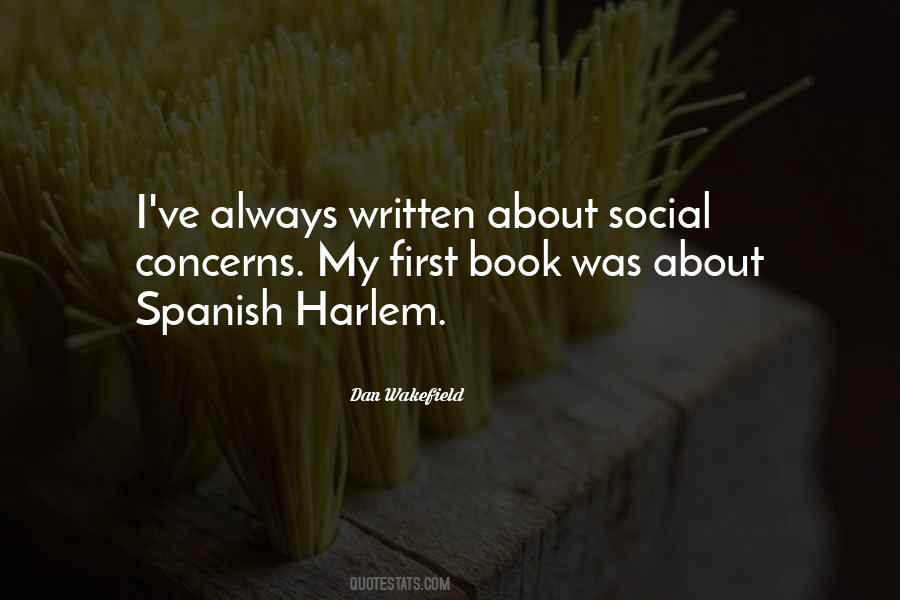 Quotes About Spanish Harlem #1781648