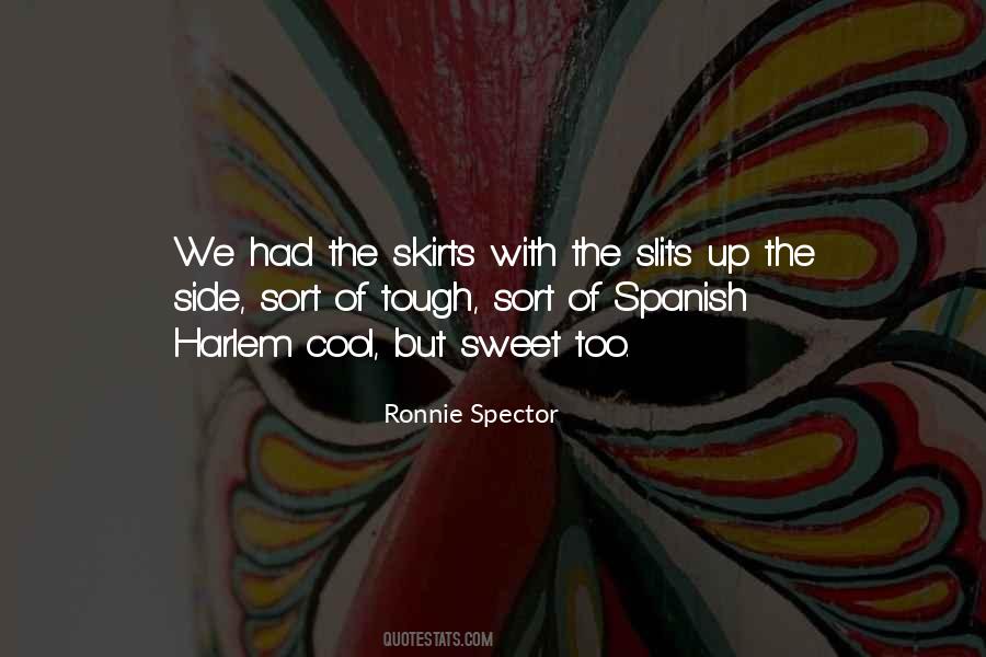 Quotes About Spanish Harlem #921210