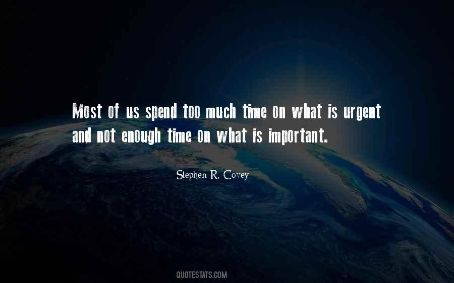 Important And Urgent Quotes #1818433