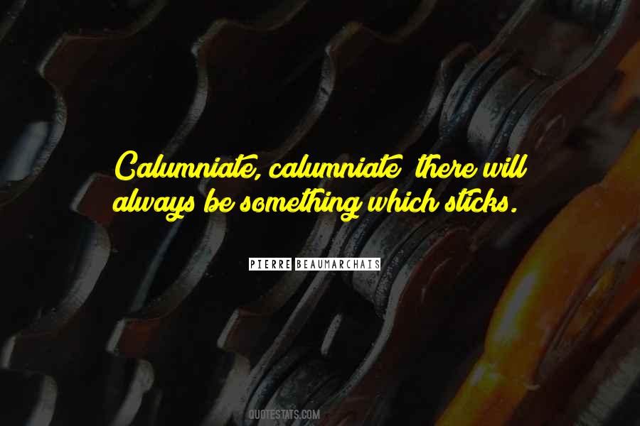 Quotes About Calumny #1446430