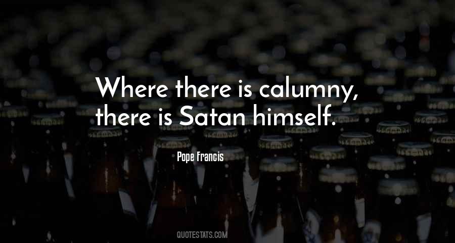 Quotes About Calumny #241207