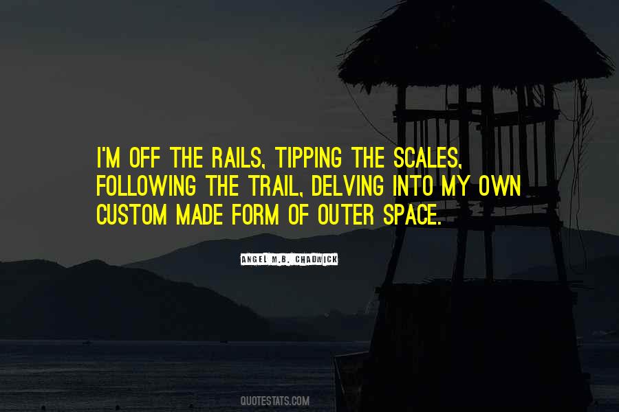 Quotes About Tipping The Scales #1623180