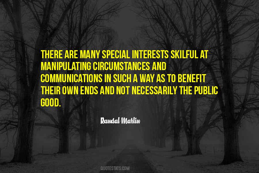 Quotes About Manipulating Others #334311