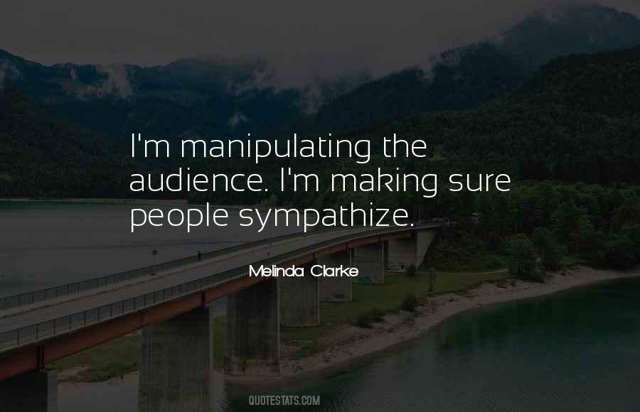 Quotes About Manipulating Others #48890