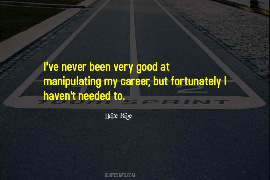 Quotes About Manipulating Others #98825