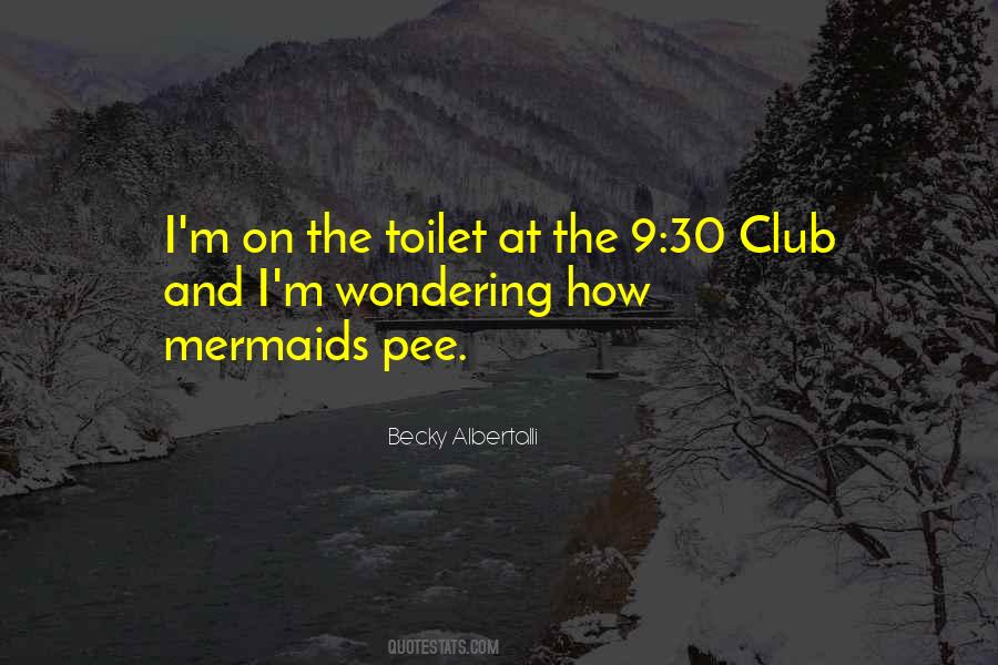Quotes About Pee #1275169