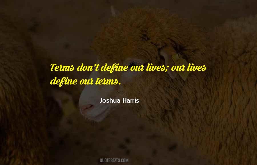 Quotes About Define #71358 Quotes About Define #71358