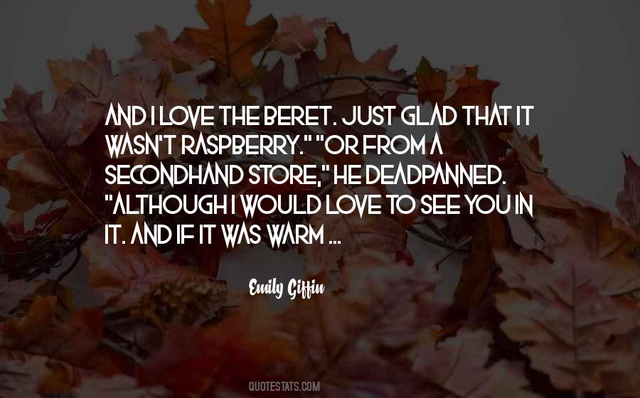 Quotes About Warm Love #340162