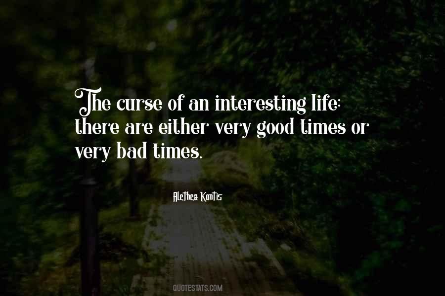 Quotes About An Interesting Life #1008553