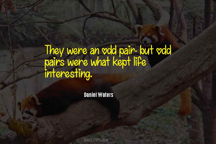 Quotes About An Interesting Life #866246