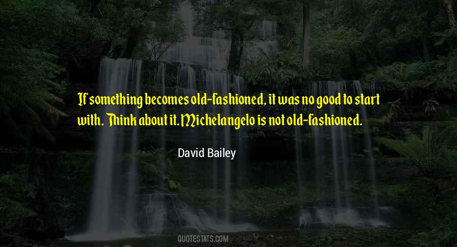 David Michelangelo Quotes #282031
