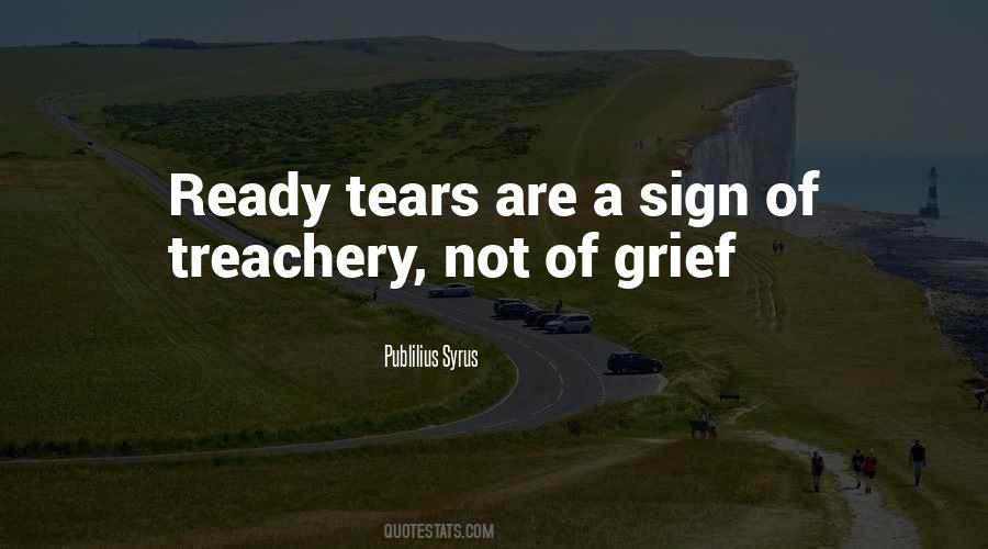 Quotes About Tears Of Grief #1503529
