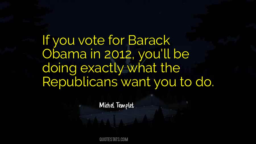 2012 Vote Quotes #1133154