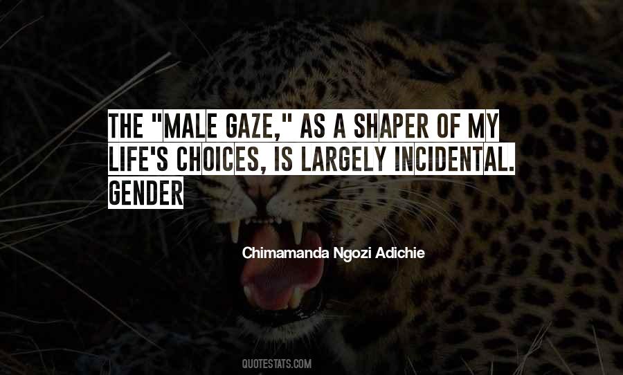 Quotes About Male Gaze #1542378