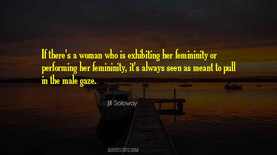 Quotes About Male Gaze #448043