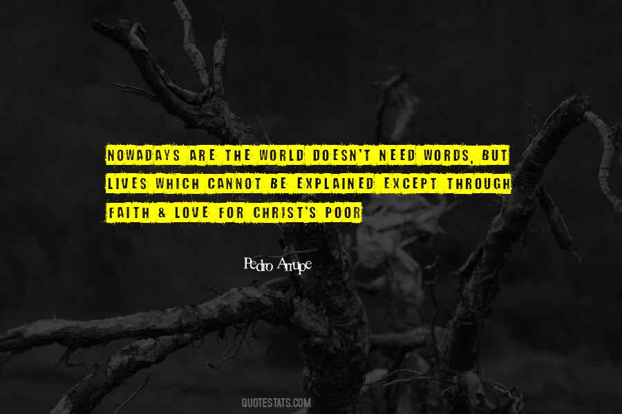 Quotes About Pedro Arrupe #1552815