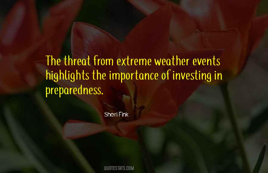 Quotes About Extreme Weather #1190507