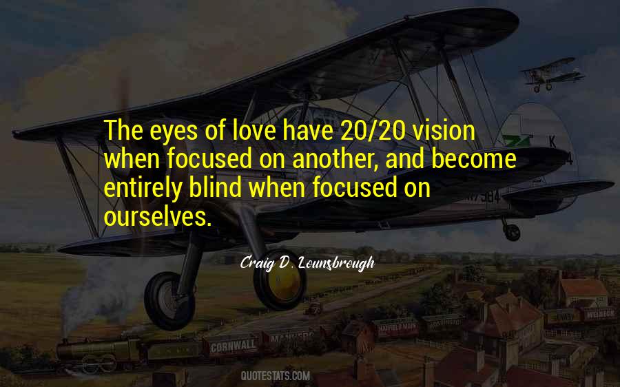Loving Eyes Quotes #1506981