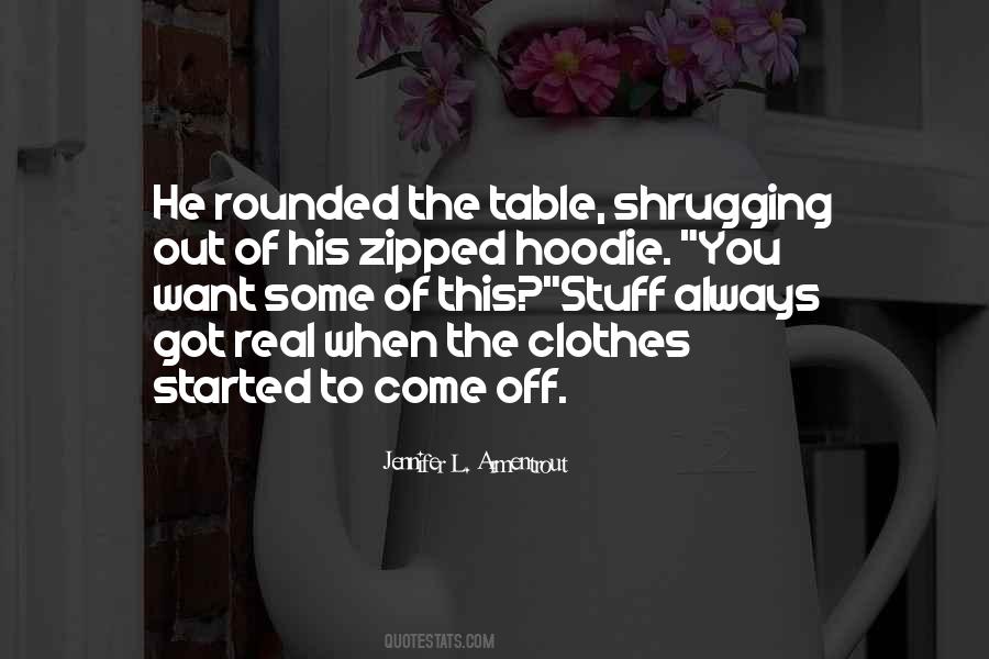 Quotes About His Hoodie #532537