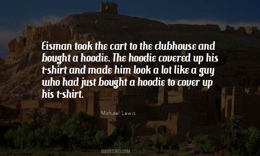 Quotes About His Hoodie #717677