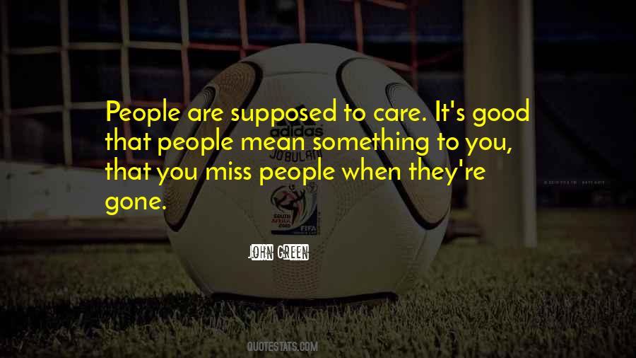 Miss People Quotes #1713644