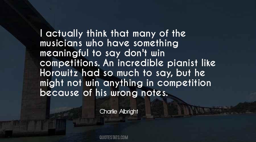 Quotes About Not Winning A Competition #1033273