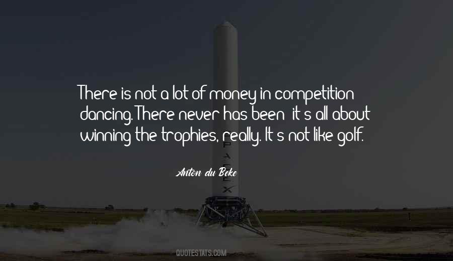 Quotes About Not Winning A Competition #1124933