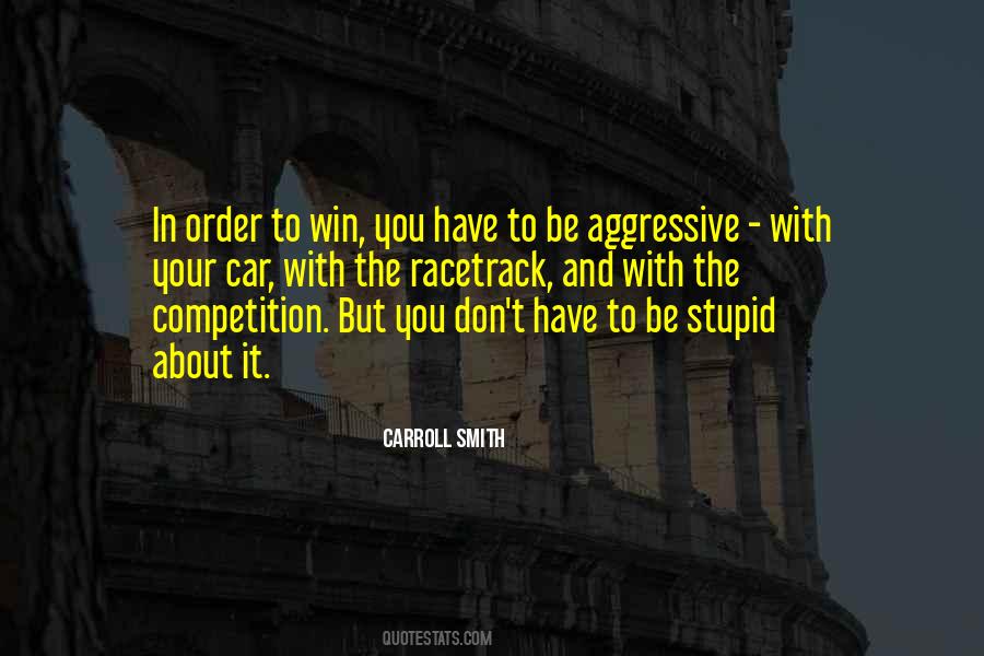 Quotes About Not Winning A Competition #690288
