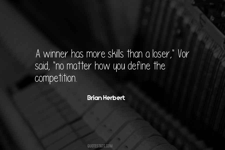 Quotes About Not Winning A Competition #833805