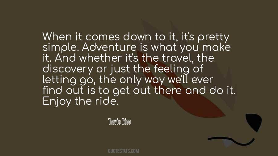Enjoy The Simple Things Quotes #399200