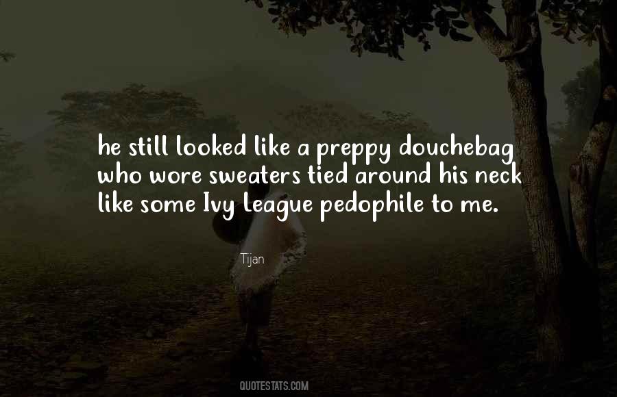 Quotes About Pedophile #1144806