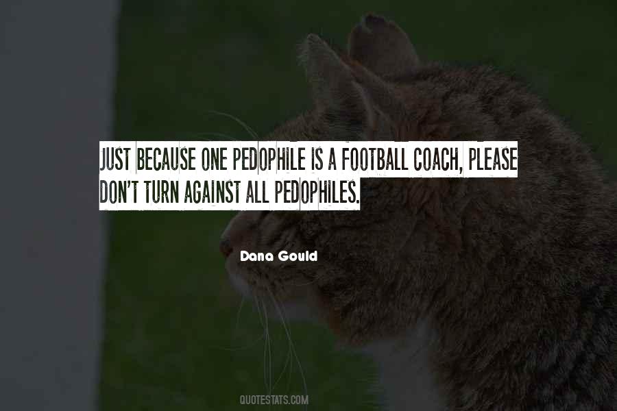 Quotes About Pedophile #1497104