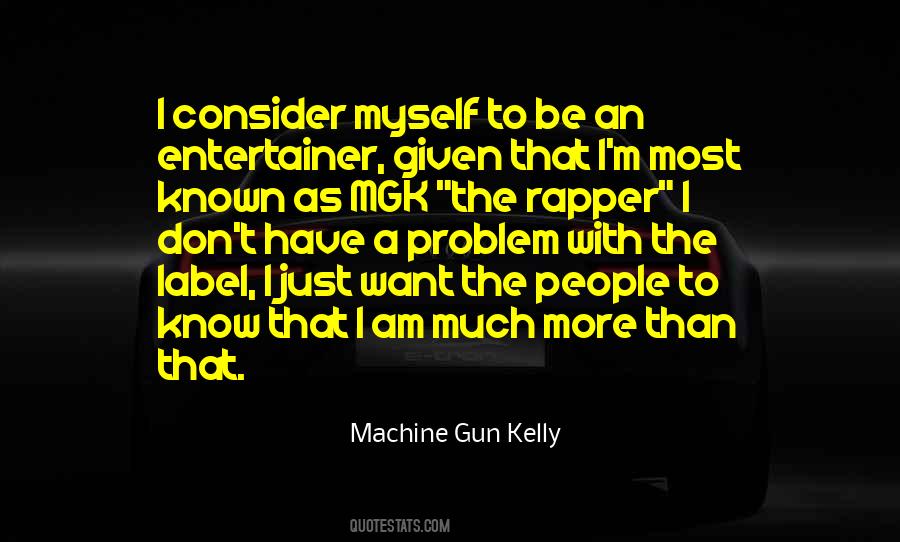 Quotes About Mgk #755208
