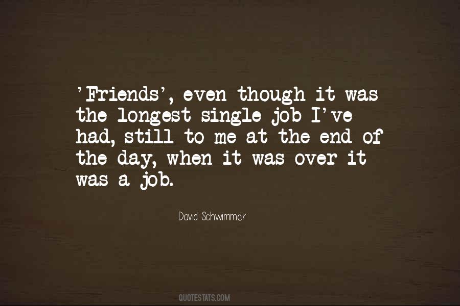 Quotes About Friends Till The End #130913
