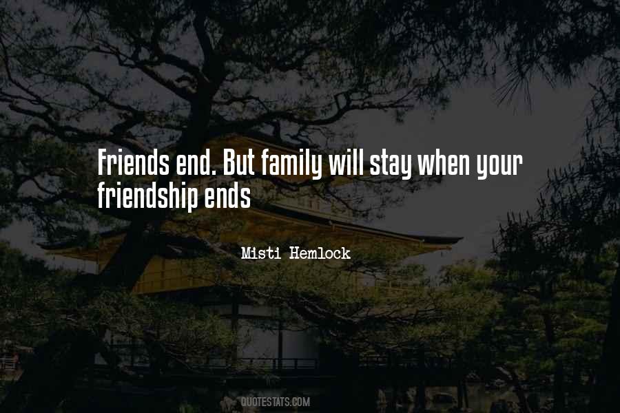 Quotes About Friends Till The End #223199