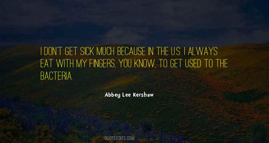 Fingers You Quotes #1154631