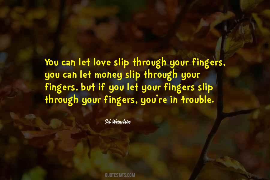 Fingers You Quotes #144255