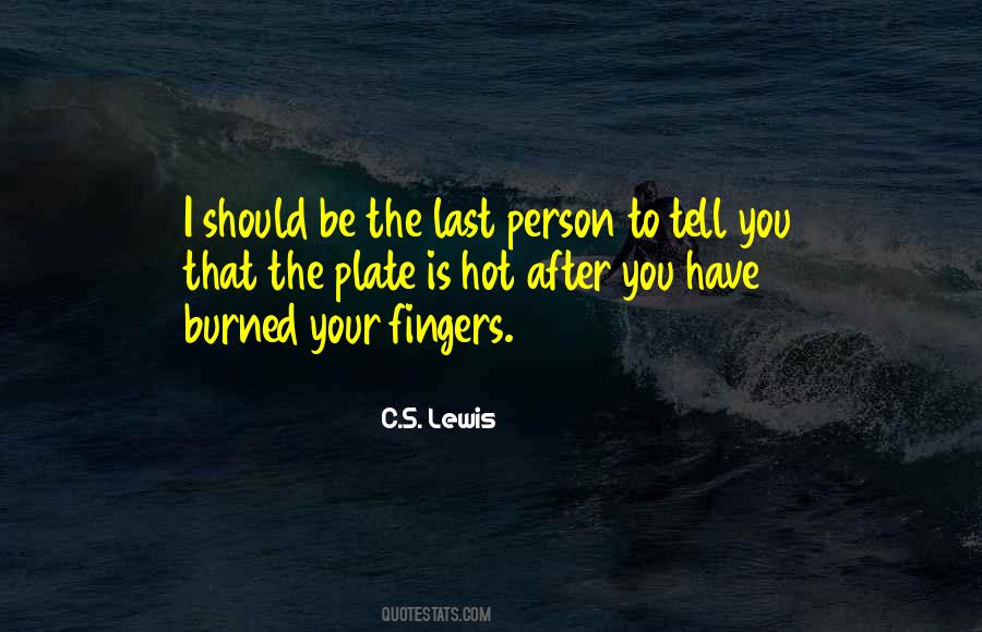 Fingers You Quotes #146123