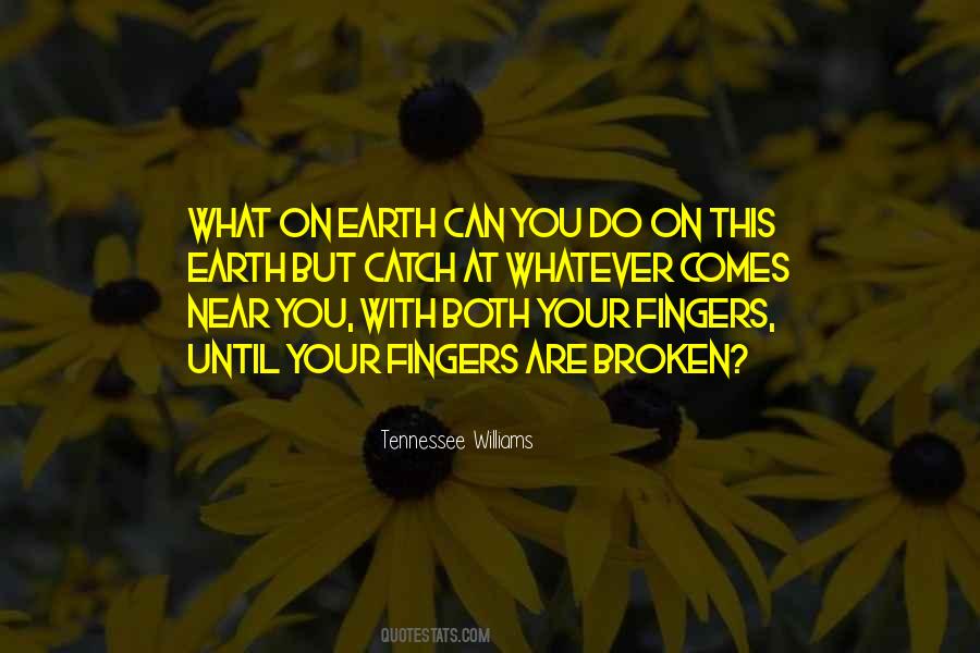 Fingers You Quotes #168025