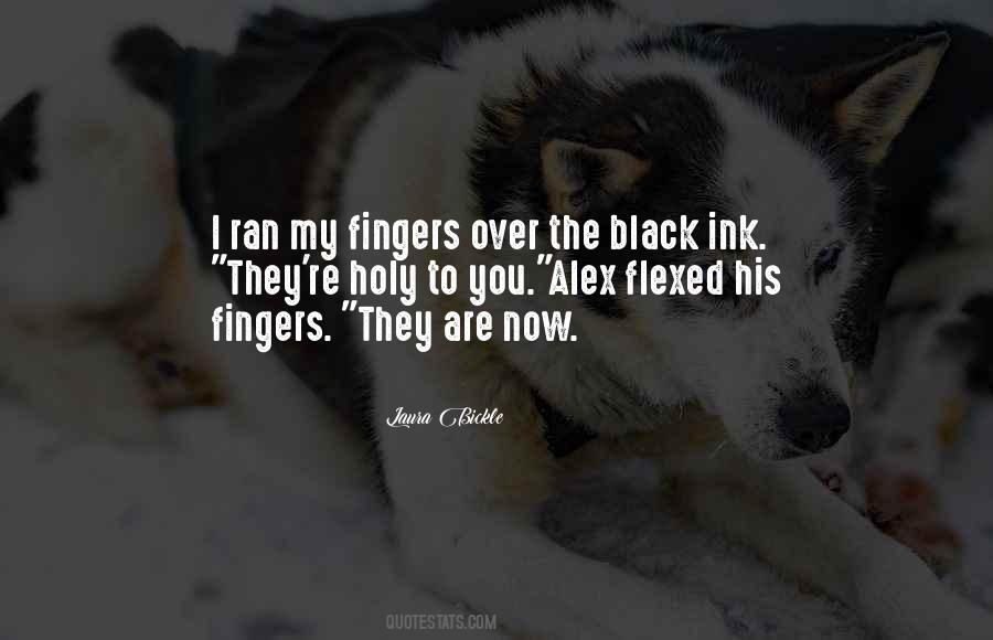 Fingers You Quotes #27734