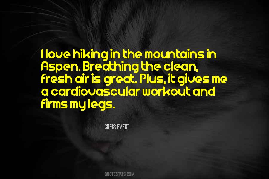 Quotes About Hiking In The Mountains #1270399
