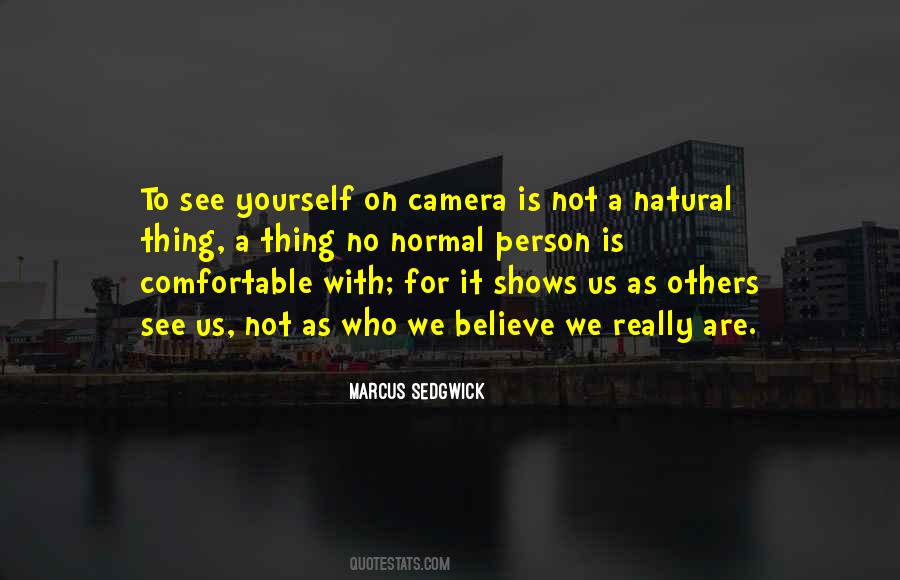 Quotes About See Yourself #1407093