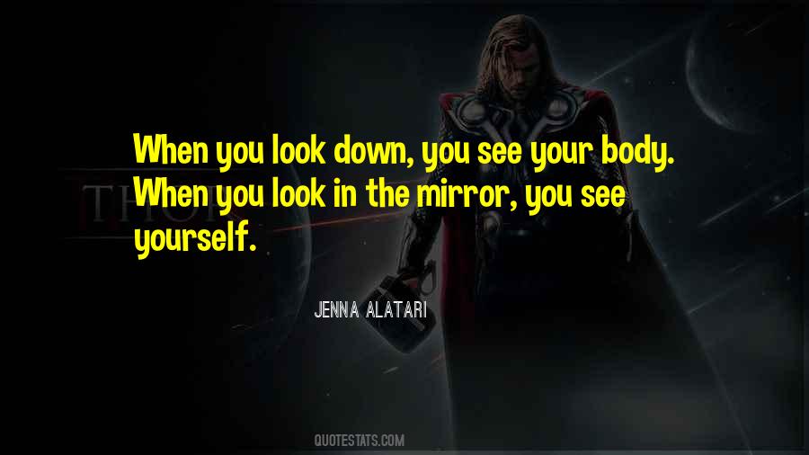 Quotes About See Yourself #1733803