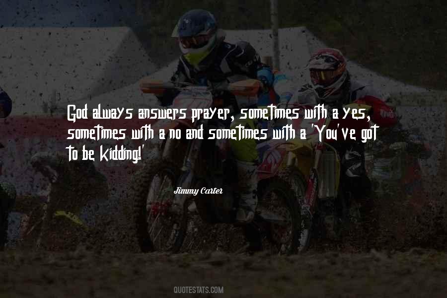 Quotes About Answers To Prayer #1435509