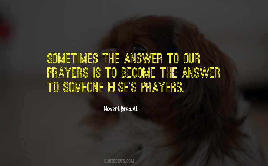 Quotes About Answers To Prayer #276040