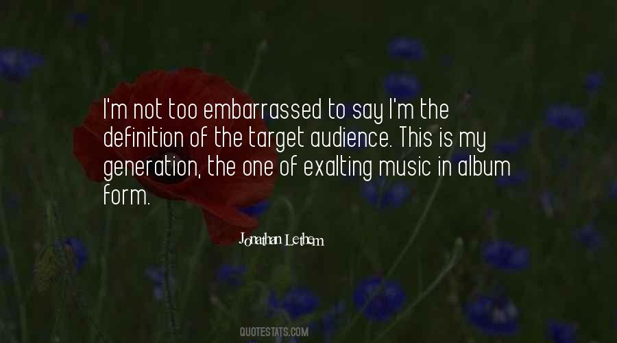 Quotes About Target Audience #1460504