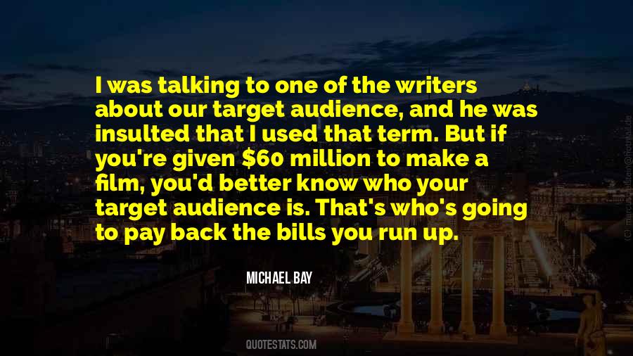 Quotes About Target Audience #270725