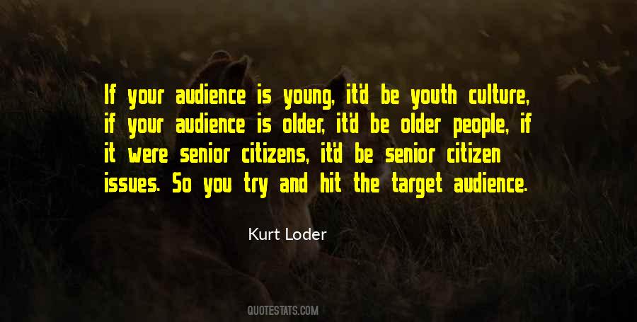 Quotes About Target Audience #781579