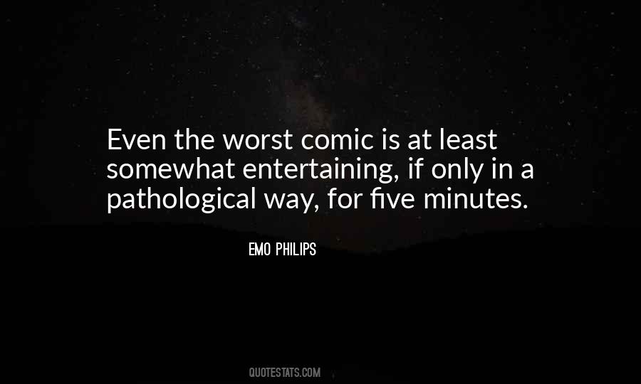 Quotes About Entertaining #1233792