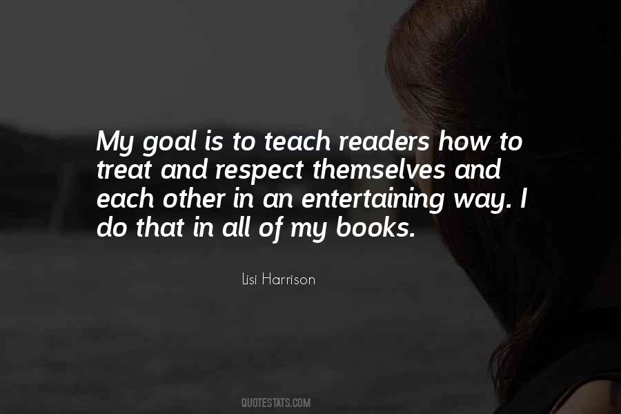 Quotes About Entertaining #1383694